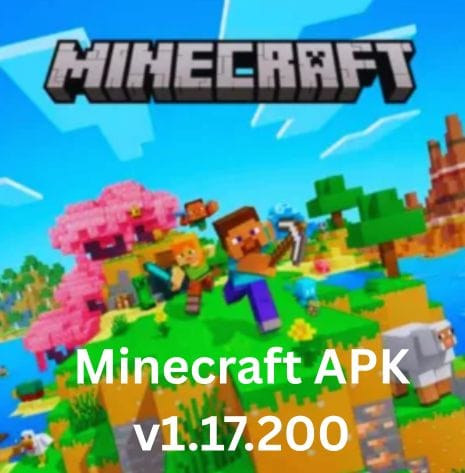 Minecraft APK v1.17.200 free